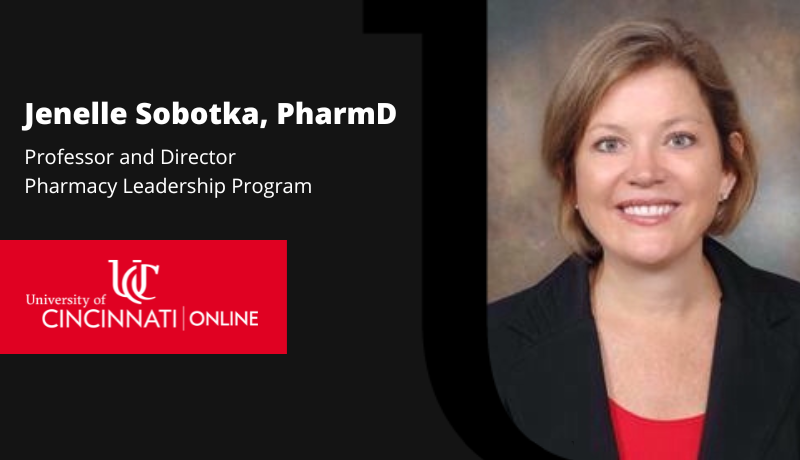 Faculty Spotlight: Dr. Jenelle Sobotka, Director of Pharmacy Leadership