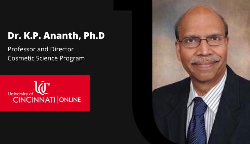 Faculty Spotlight: Dr. K.P. Ananth, Director of Cosmetic Science