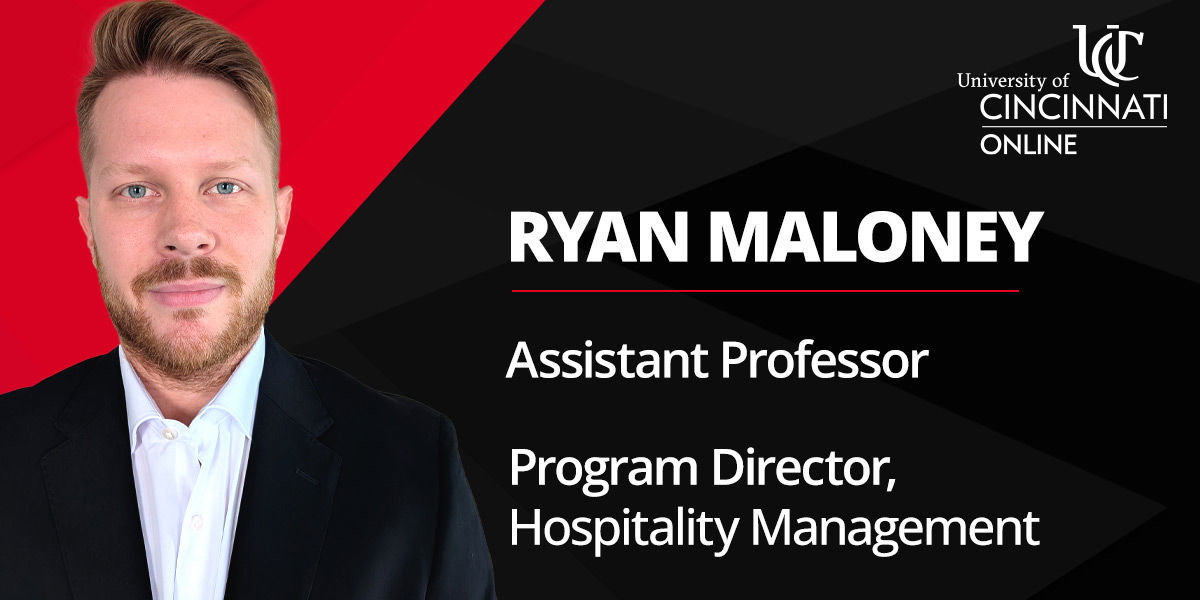 An image of Dr. Ryan Maloney featuring a red and black background. The UC Online logo is in the top right-hand corner, with bio information that reads, "Ryan Maloney, Assistant Professor, Program Director, Hospitality Management."
